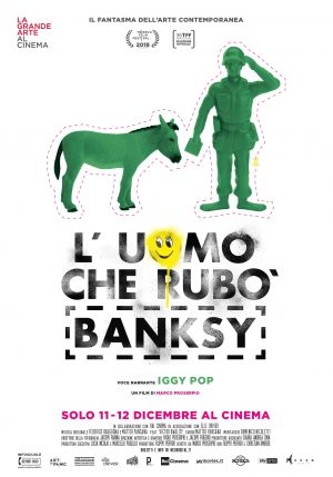 L'uomo che rub&ograve; Banksy