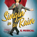 Singin’ In The Rain – Cantando Sotto La Pioggia Il Musical