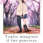 Voglio mangiare il tuo pancreas