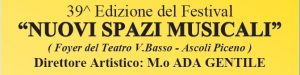 Festival &ldquo;Nuovi Spazi Musicali&rdquo;