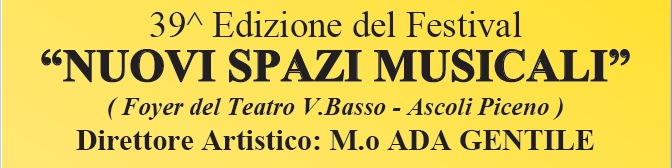 Festival “Nuovi Spazi Musicali”