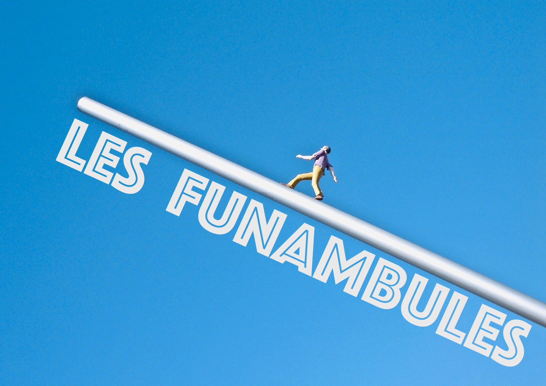 Les funambules