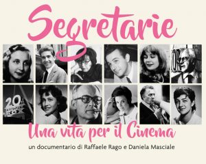 Segretarie. Una vita per il Cinema
